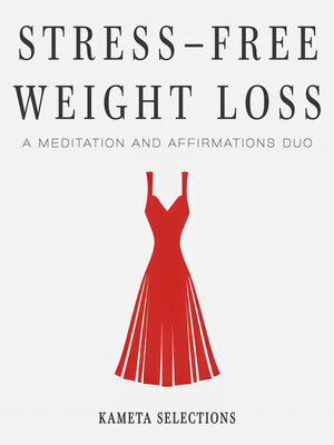 cover image of Stress-Free Weight Loss